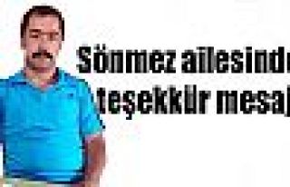Sönmez ailesinden teşekkür mesajı