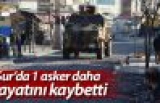Sur'da 1 asker hayatını kaybetti