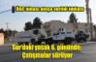 Sur'daki yasak 6. gününde: Çatışmalar sürüyor