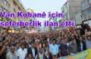 Van Kobani için seferberlik ilan etti