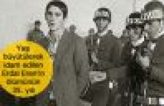 Yaşı büyütülerek idam edilen Erdal Eren'in ölümünün...