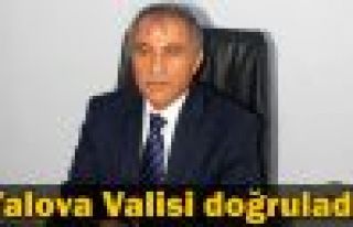 Yolava Valisi: Gürültü vardı tıraş olmamıştı